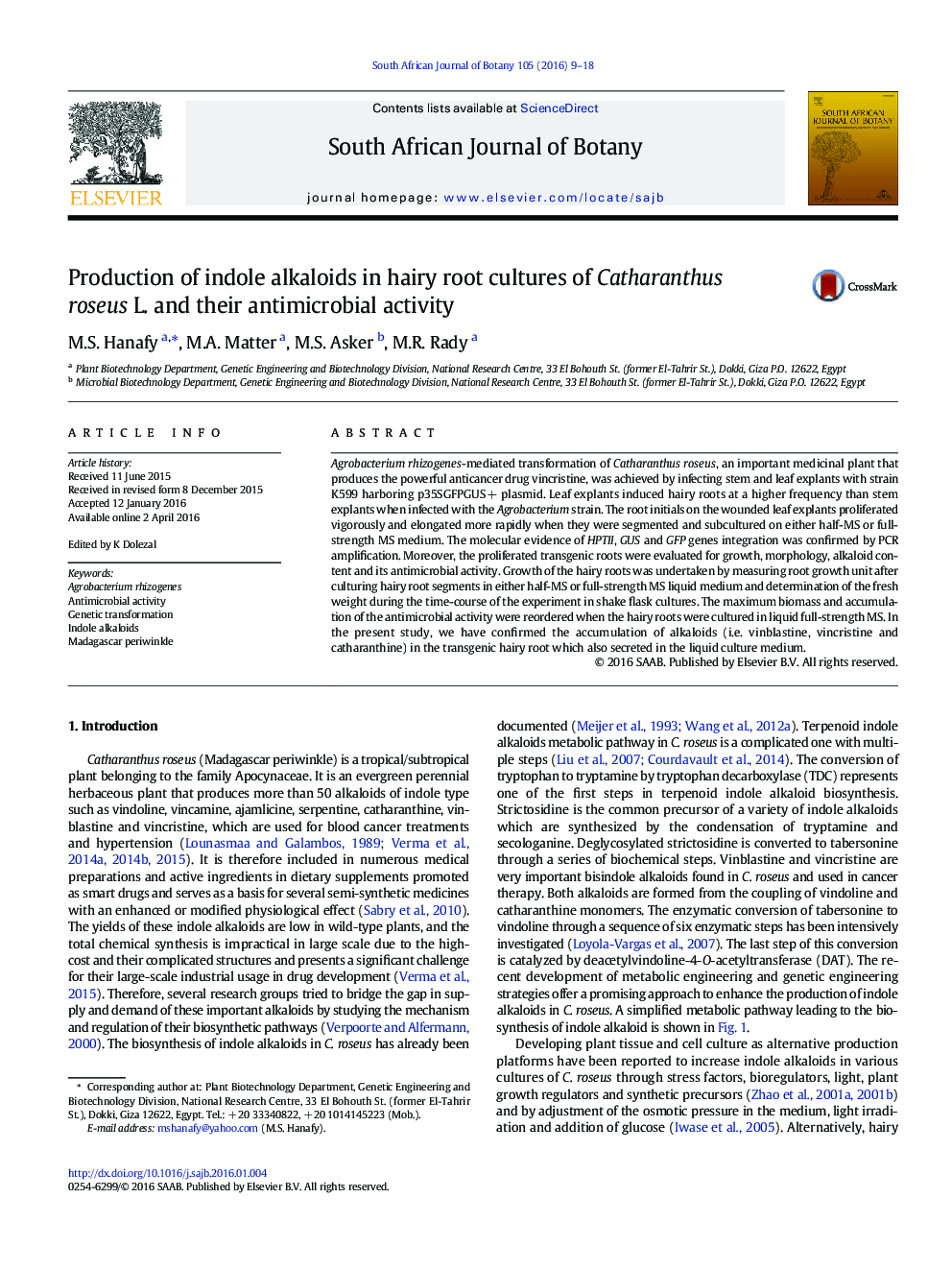 Production of indole alkaloids in hairy root cultures of Catharanthus roseus L. and their antimicrobial activity