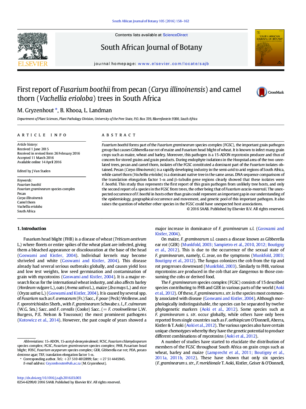 First report of Fusarium boothii from pecan (Carya illinoinensis) and camel thorn (Vachellia erioloba) trees in South Africa