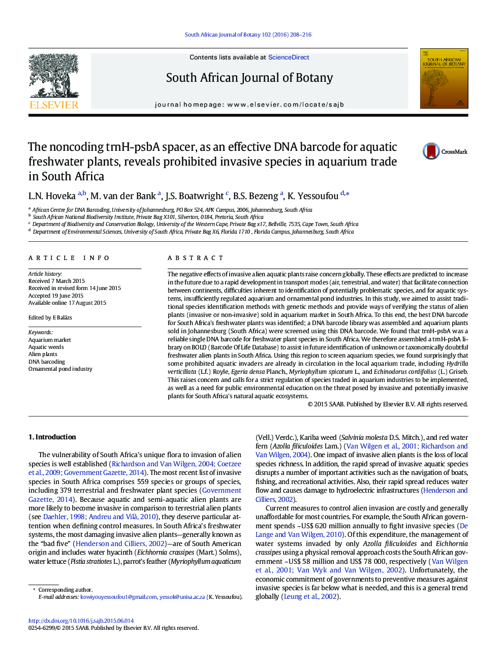 The noncoding trnH-psbA spacer, as an effective DNA barcode for aquatic freshwater plants, reveals prohibited invasive species in aquarium trade in South Africa