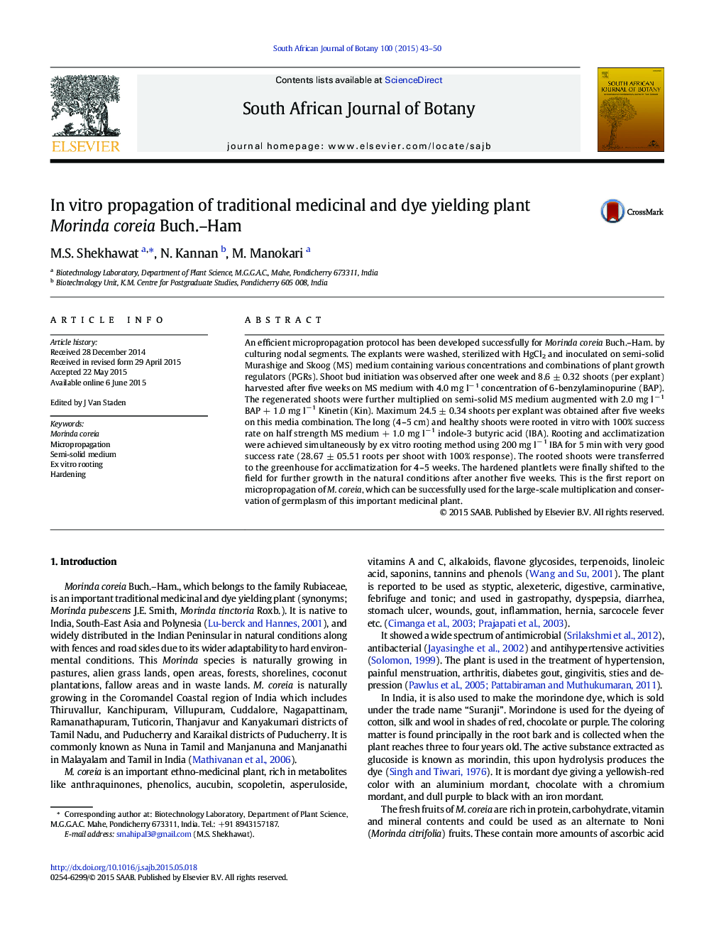 In vitro propagation of traditional medicinal and dye yielding plant Morinda coreia Buch.–Ham