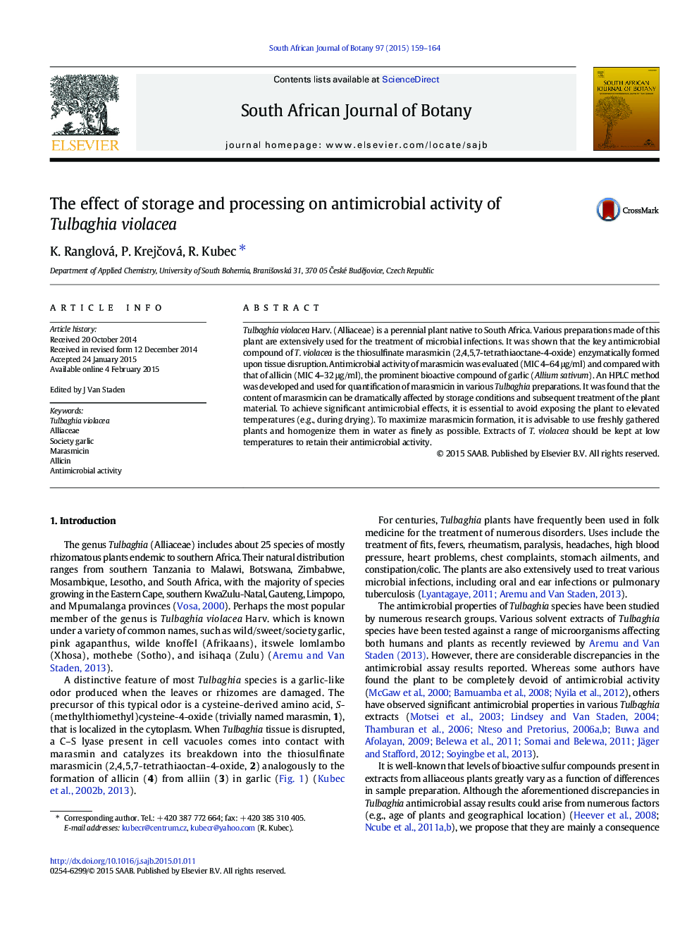 The effect of storage and processing on antimicrobial activity of Tulbaghia violacea