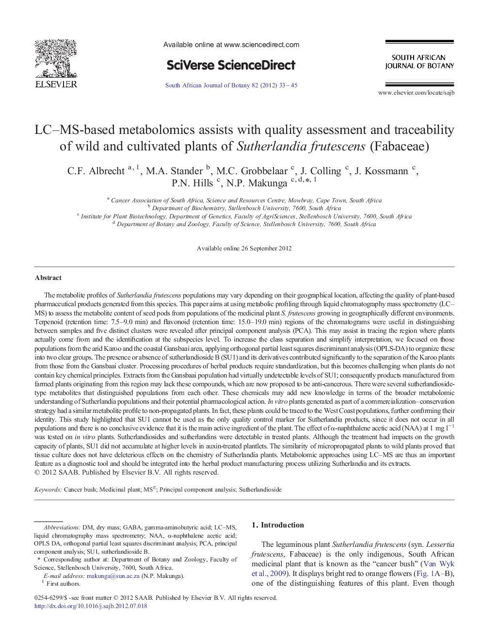 LC–MS-based metabolomics assists with quality assessment and traceability of wild and cultivated plants of Sutherlandia frutescens (Fabaceae)