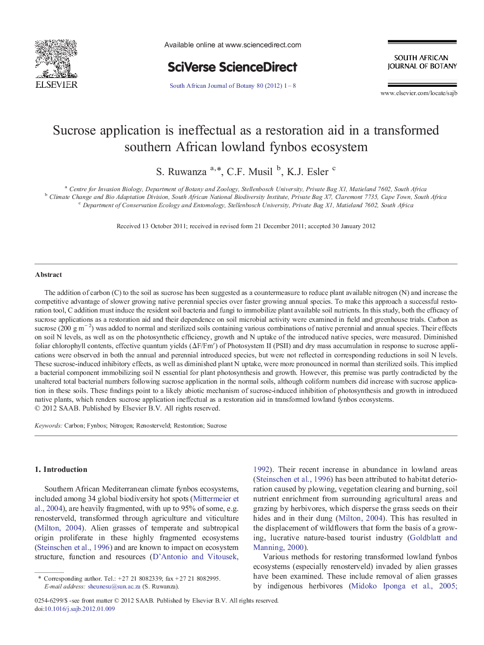 Sucrose application is ineffectual as a restoration aid in a transformed southern African lowland fynbos ecosystem