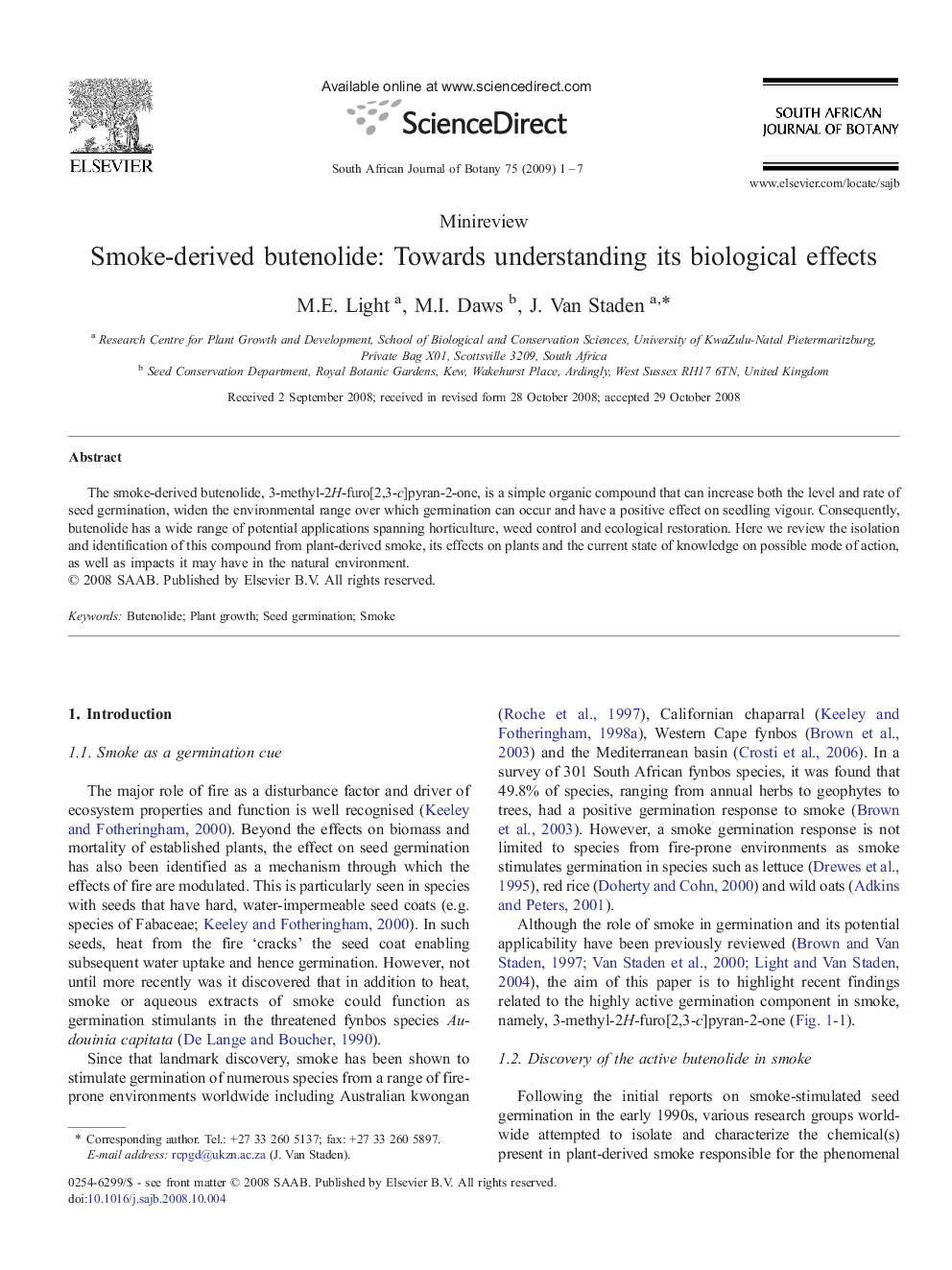 Smoke-derived butenolide: Towards understanding its biological effects