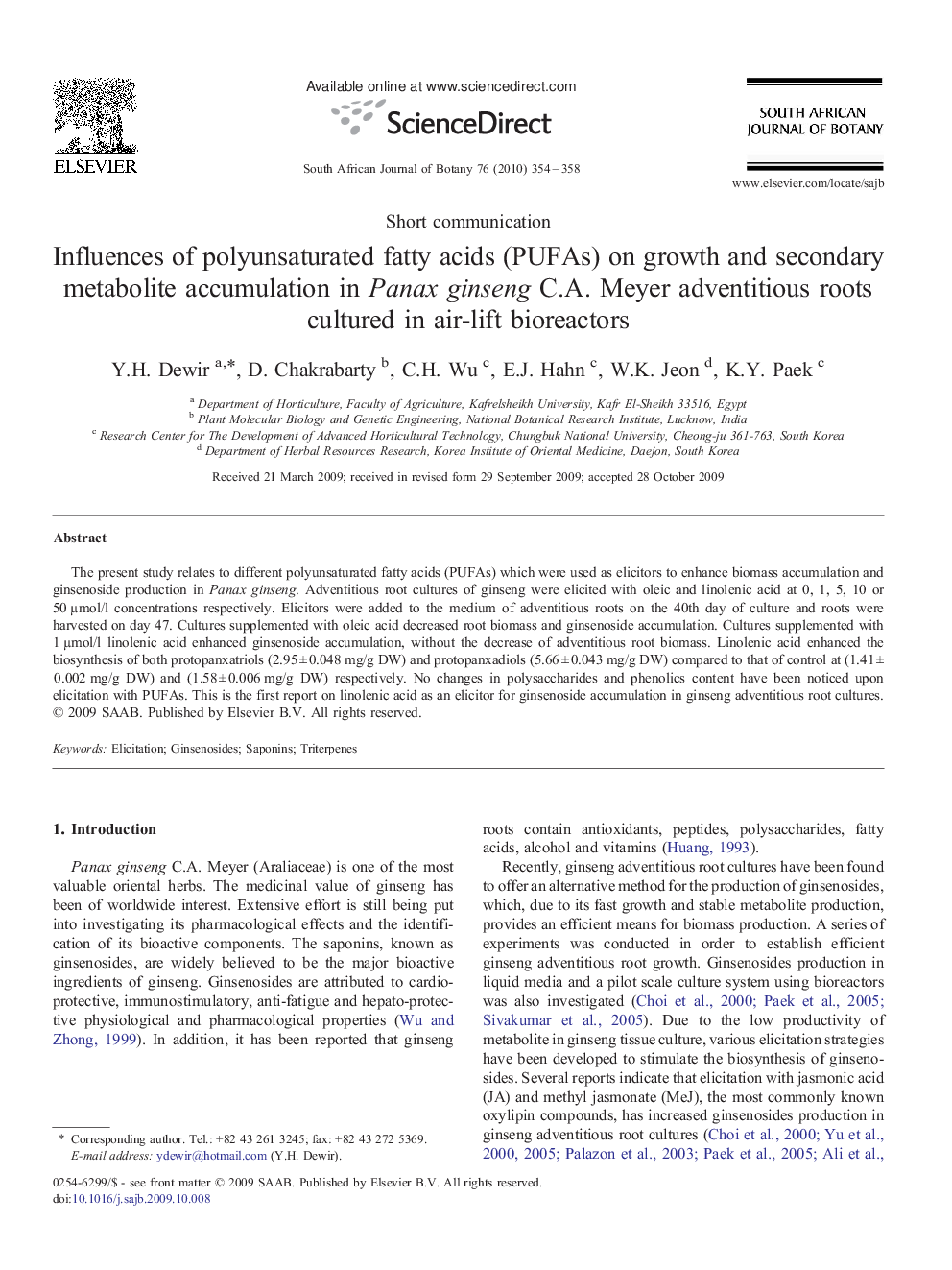 Influences of polyunsaturated fatty acids (PUFAs) on growth and secondary metabolite accumulation in Panax ginseng C.A. Meyer adventitious roots cultured in air-lift bioreactors