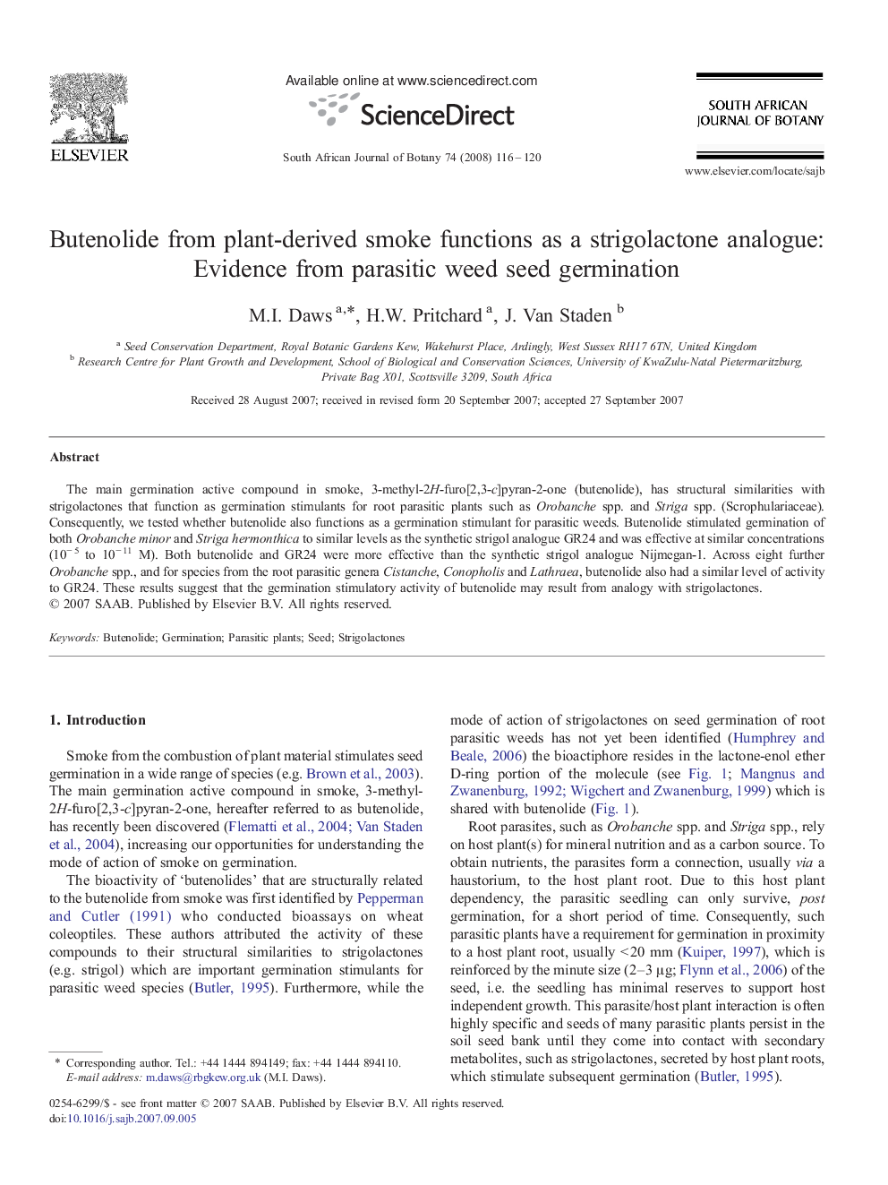 Butenolide from plant-derived smoke functions as a strigolactone analogue: Evidence from parasitic weed seed germination