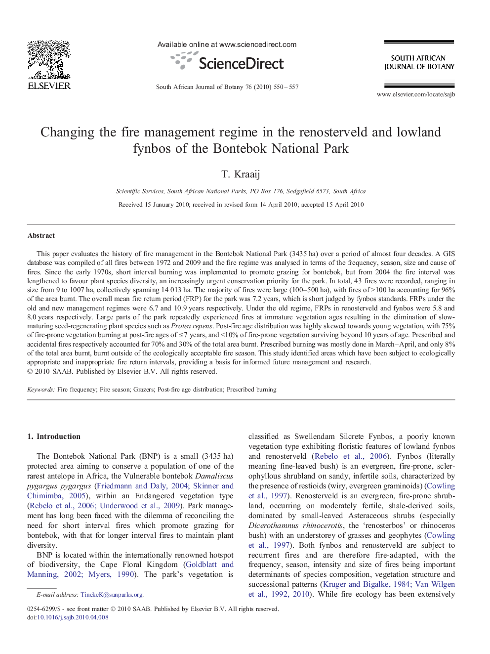 Changing the fire management regime in the renosterveld and lowland fynbos of the Bontebok National Park