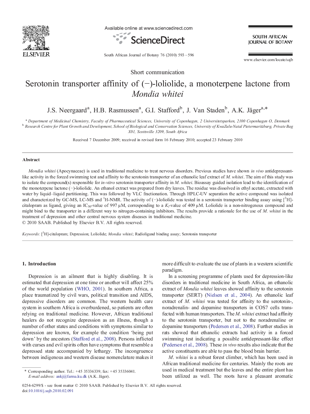 Serotonin transporter affinity of (−)-loliolide, a monoterpene lactone from Mondia whitei