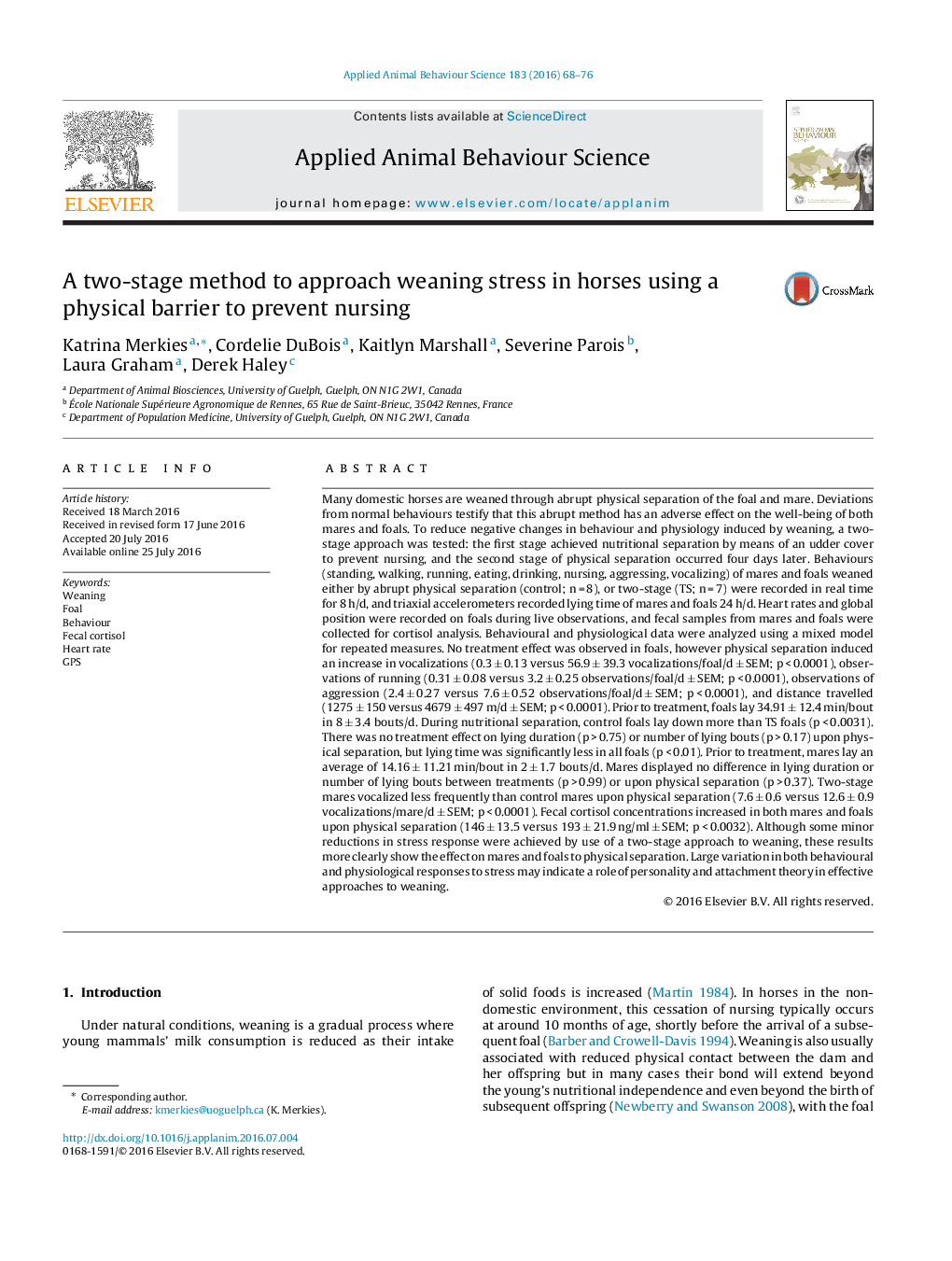 A two-stage method to approach weaning stress in horses using a physical barrier to prevent nursing