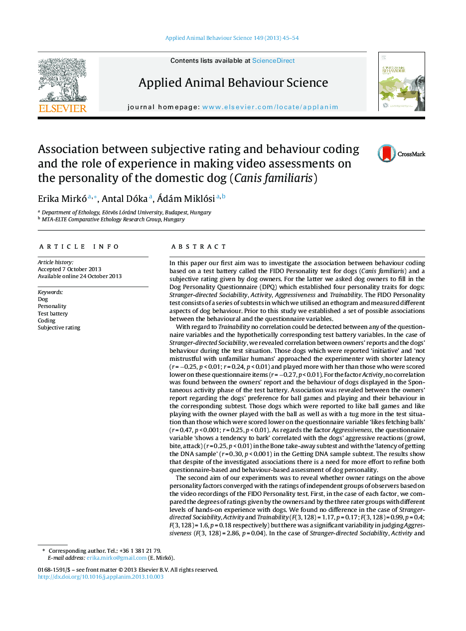 Association between subjective rating and behaviour coding and the role of experience in making video assessments on the personality of the domestic dog (Canis familiaris)