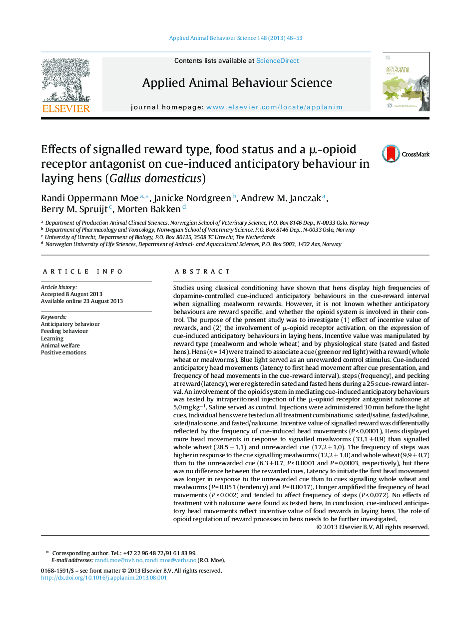 Effects of signalled reward type, food status and a μ-opioid receptor antagonist on cue-induced anticipatory behaviour in laying hens (Gallus domesticus)