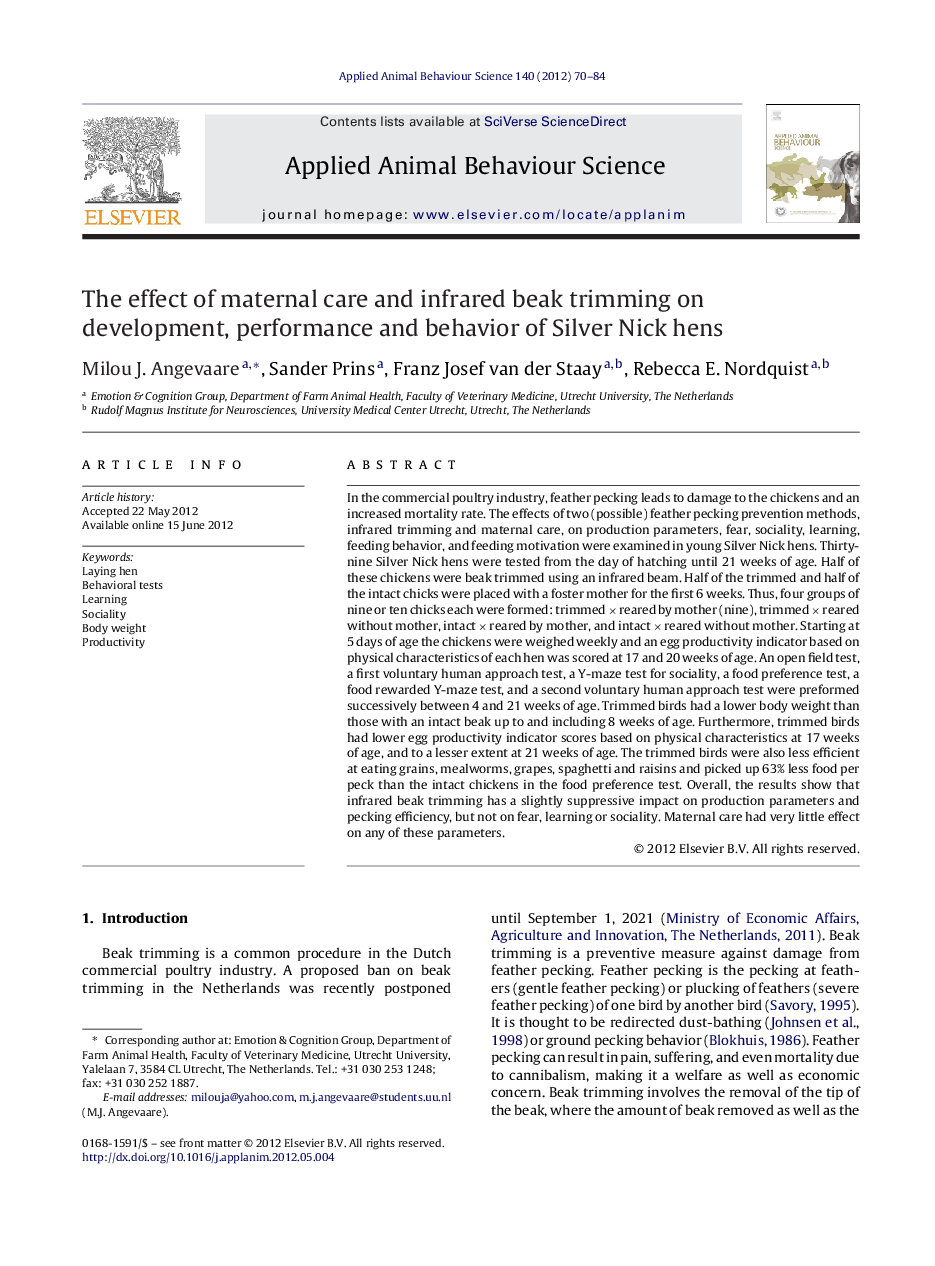 عکس صفحه اول مقاله: The effect of maternal care and infrared beak trimming on development, performance and behavior of Silver Nick hens The effect of maternal care and infrared beak trimming on development, performance and behavior of Silver Nick hens