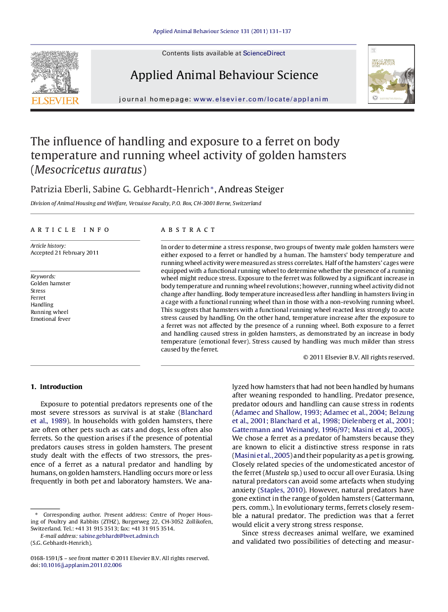 The influence of handling and exposure to a ferret on body temperature and running wheel activity of golden hamsters (Mesocricetus auratus)