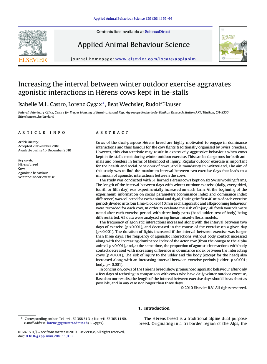Increasing the interval between winter outdoor exercise aggravates agonistic interactions in Hérens cows kept in tie-stalls