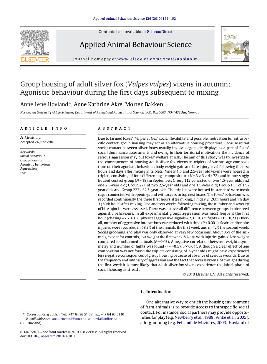 Group housing of adult silver fox (Vulpes vulpes) vixens in autumn: Agonistic behaviour during the first days subsequent to mixing