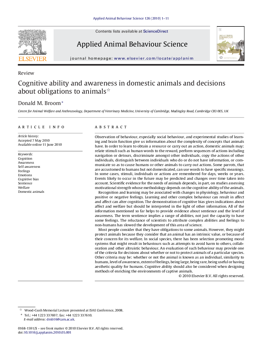 Cognitive ability and awareness in domestic animals and decisions about obligations to animals 