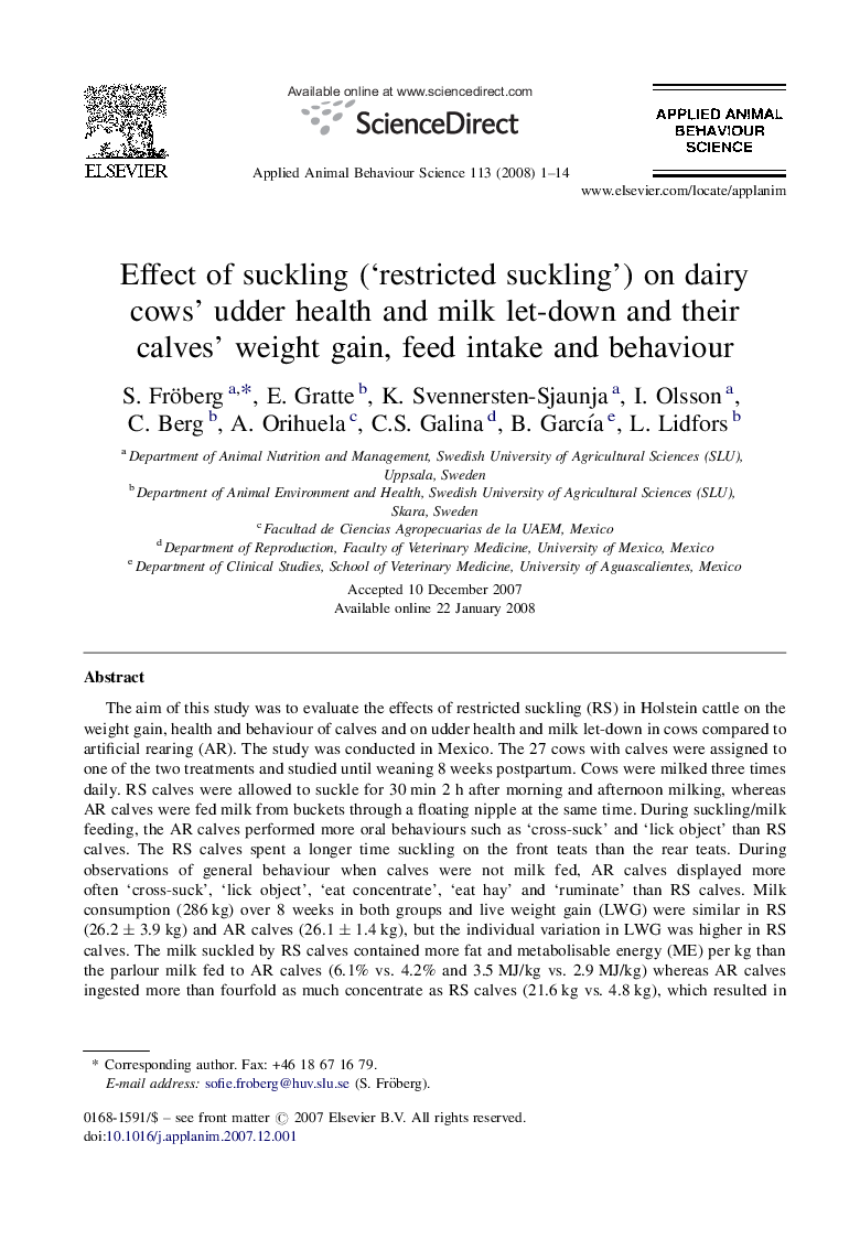 Effect of suckling (‘restricted suckling’) on dairy cows’ udder health and milk let-down and their calves’ weight gain, feed intake and behaviour