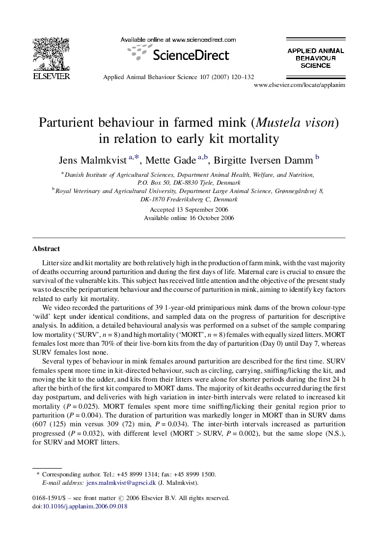 Parturient behaviour in farmed mink (Mustela vison) in relation to early kit mortality