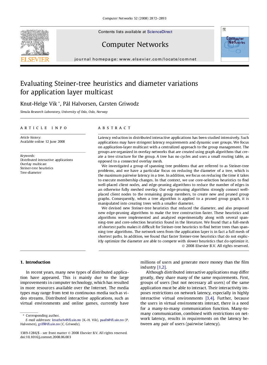 Evaluating Steiner-tree heuristics and diameter variations for application layer multicast