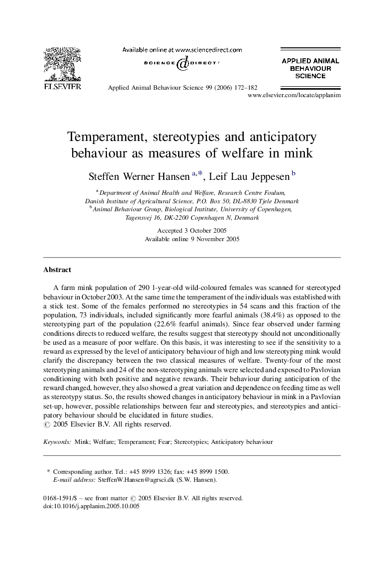 Temperament, stereotypies and anticipatory behaviour as measures of welfare in mink