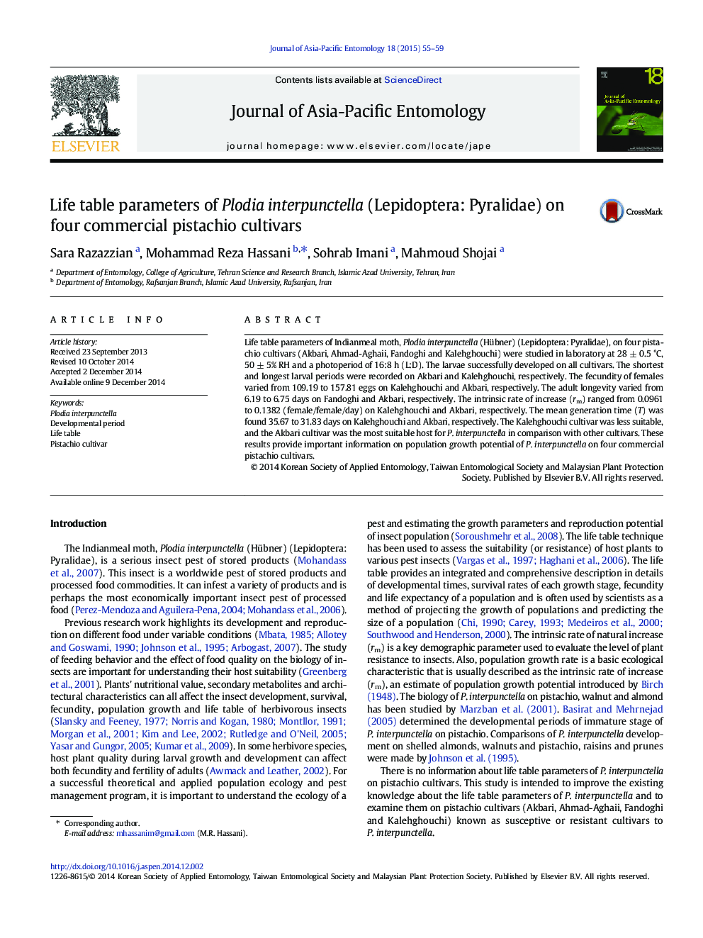 Life table parameters of Plodia interpunctella (Lepidoptera: Pyralidae) on four commercial pistachio cultivars