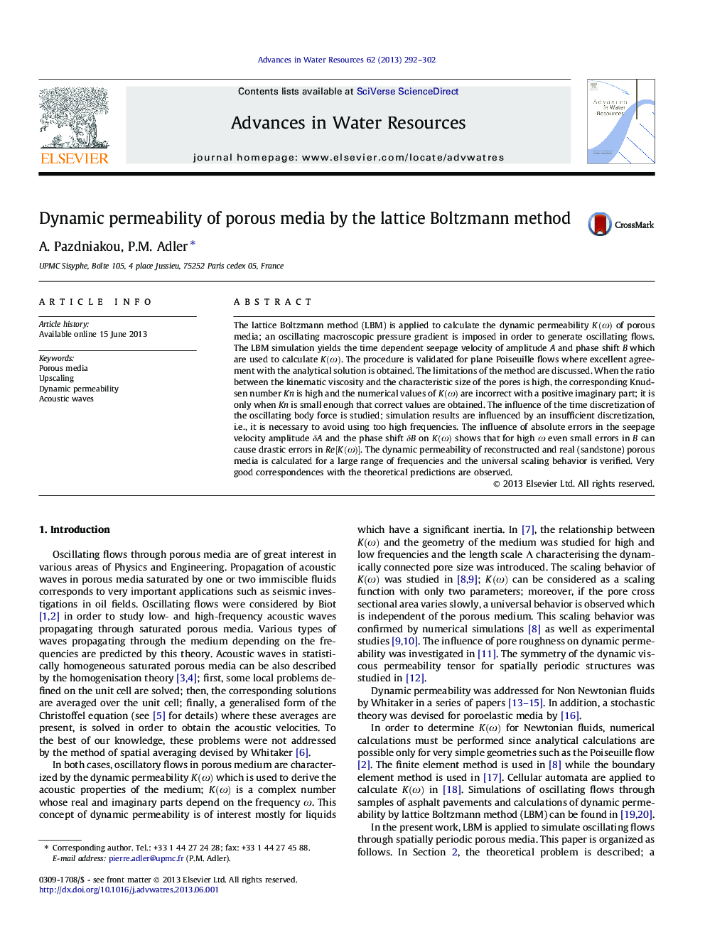 Dynamic permeability of porous media by the lattice Boltzmann method