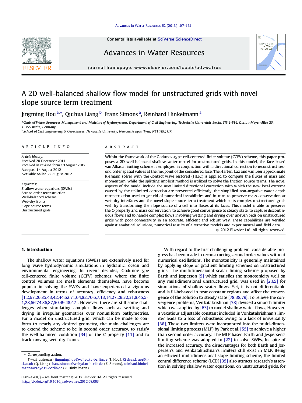 A 2D well-balanced shallow flow model for unstructured grids with novel slope source term treatment