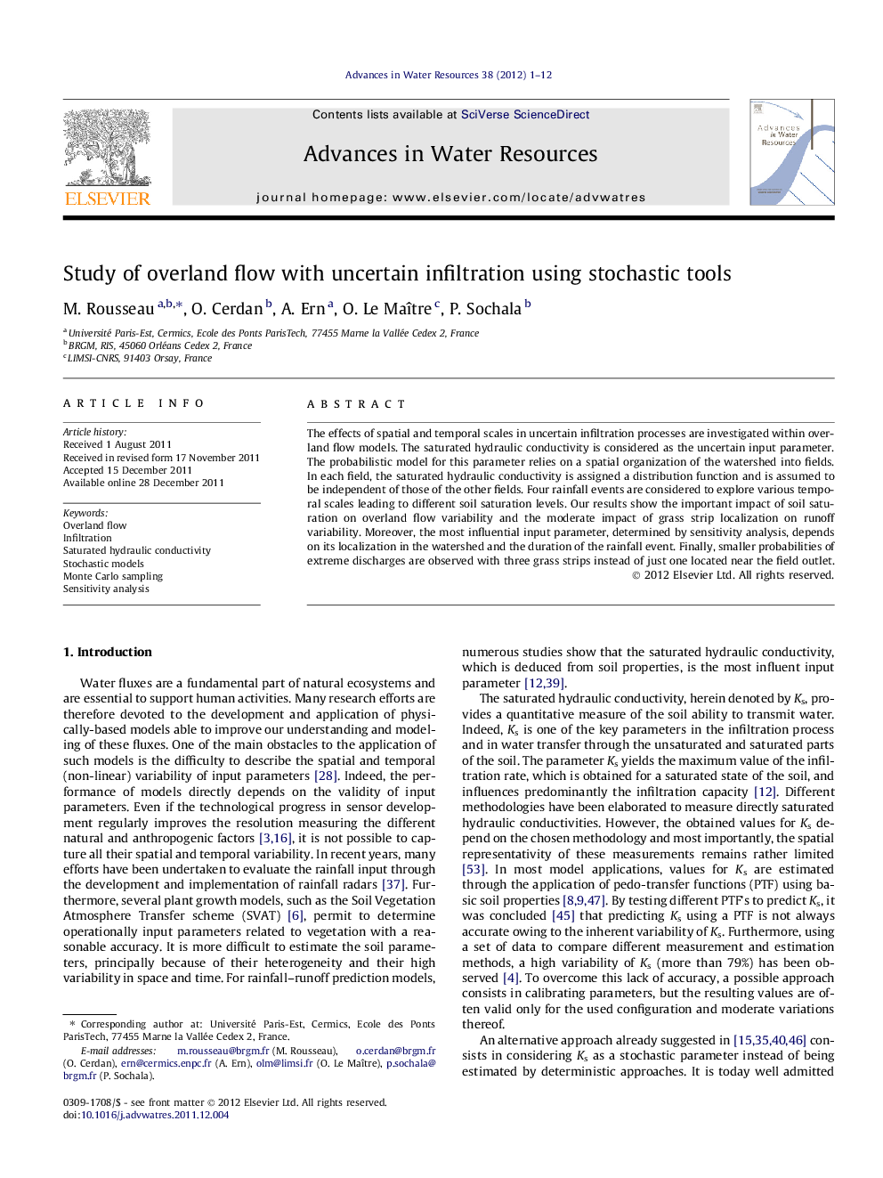 Study of overland flow with uncertain infiltration using stochastic tools