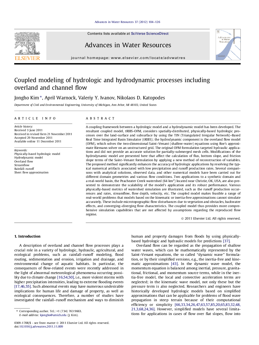 Coupled modeling of hydrologic and hydrodynamic processes including overland and channel flow