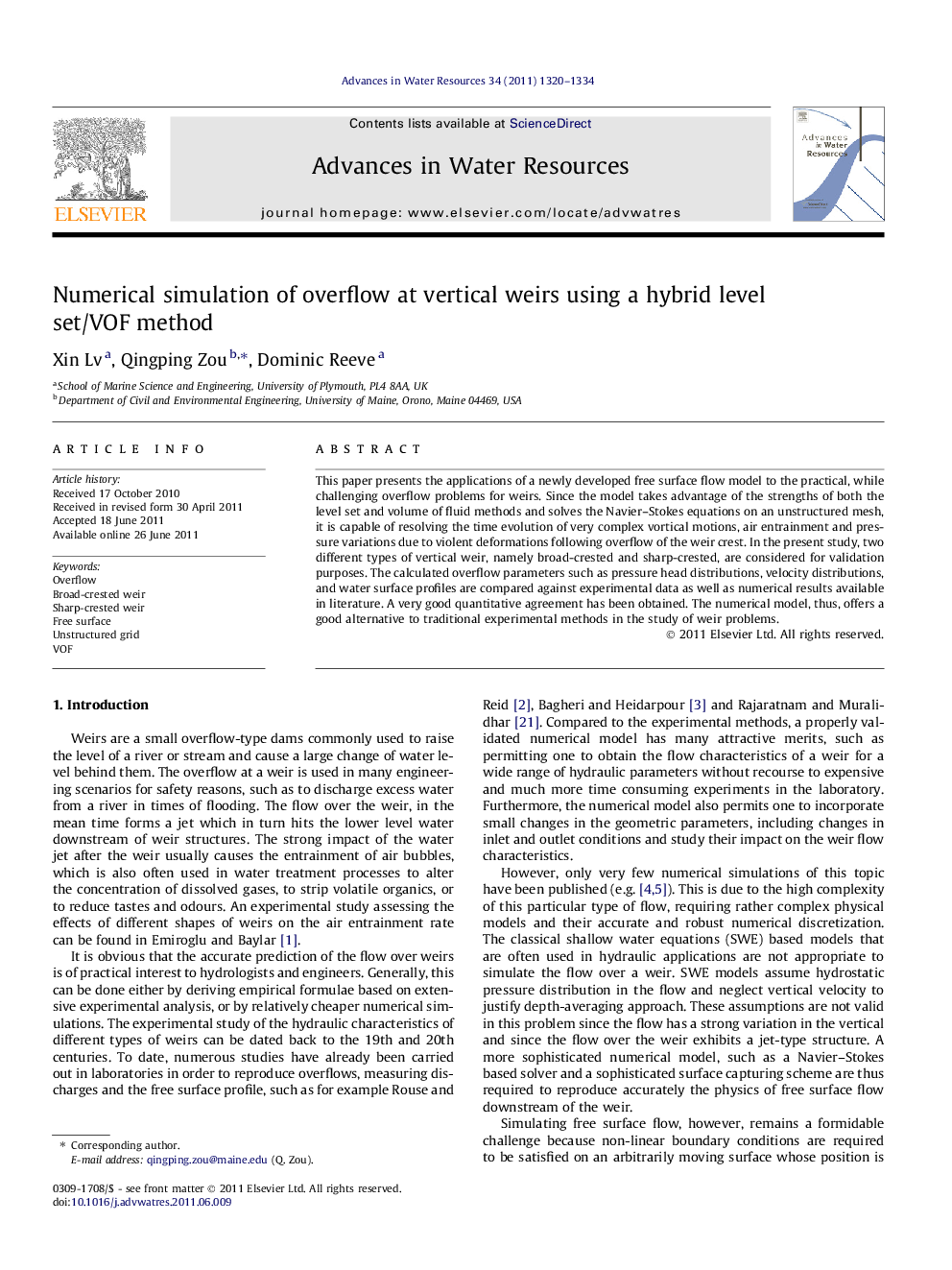 Numerical simulation of overflow at vertical weirs using a hybrid level set/VOF method