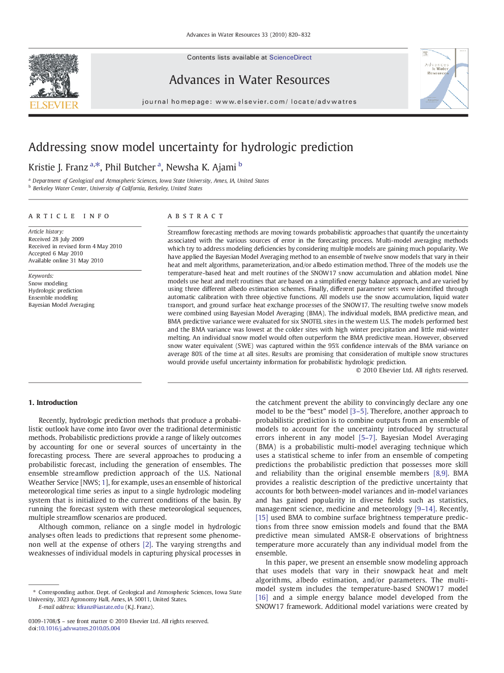 Addressing snow model uncertainty for hydrologic prediction