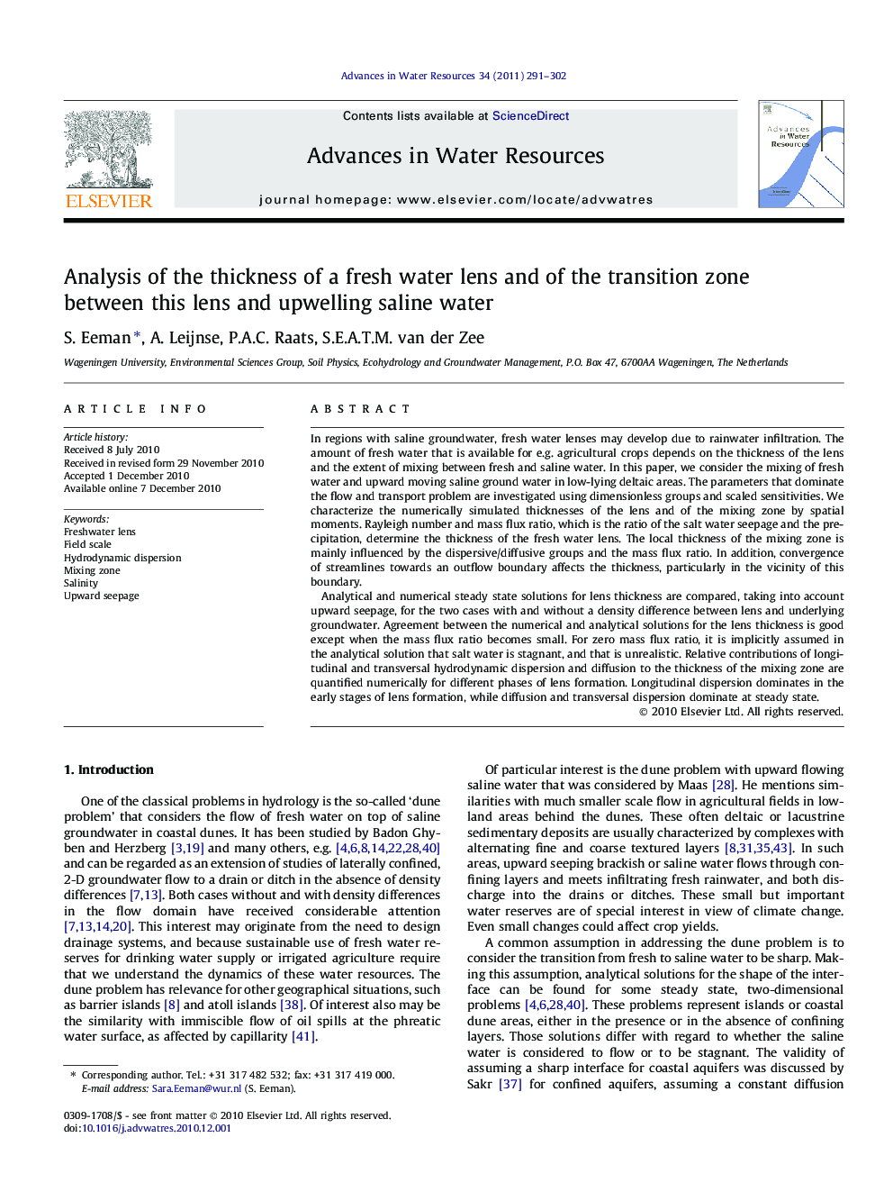 Analysis of the thickness of a fresh water lens and of the transition zone between this lens and upwelling saline water