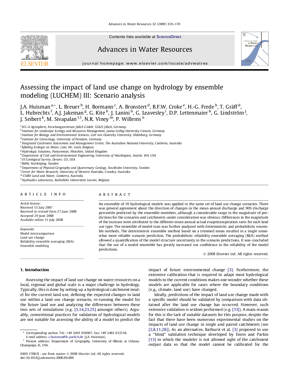 Assessing the impact of land use change on hydrology by ensemble modeling (LUCHEM) III: Scenario analysis