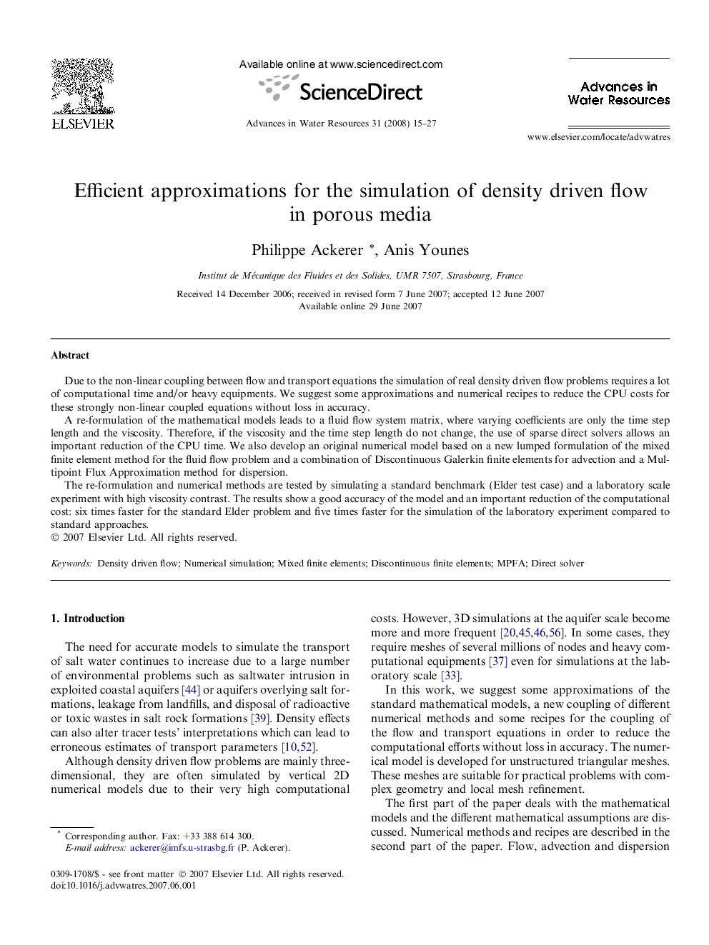 Efficient approximations for the simulation of density driven flow in porous media