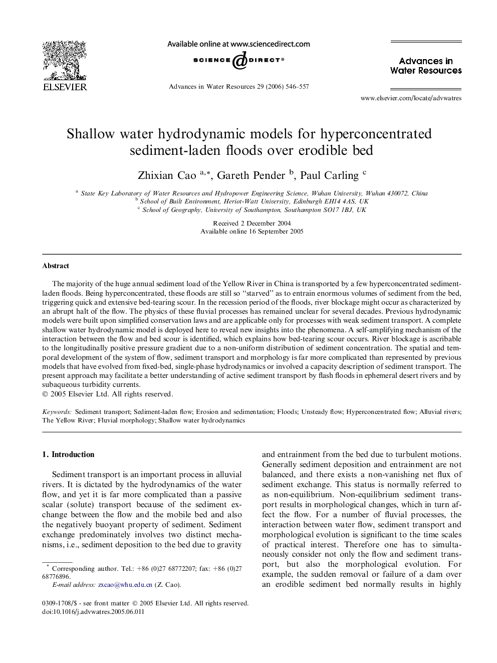 Shallow water hydrodynamic models for hyperconcentrated sediment-laden floods over erodible bed