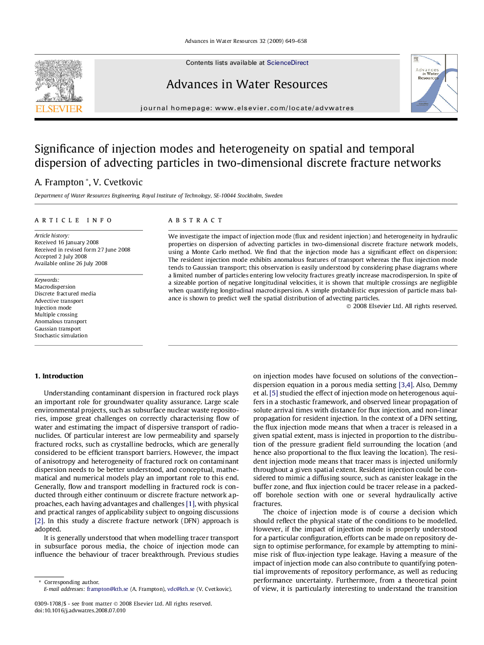 Significance of injection modes and heterogeneity on spatial and temporal dispersion of advecting particles in two-dimensional discrete fracture networks