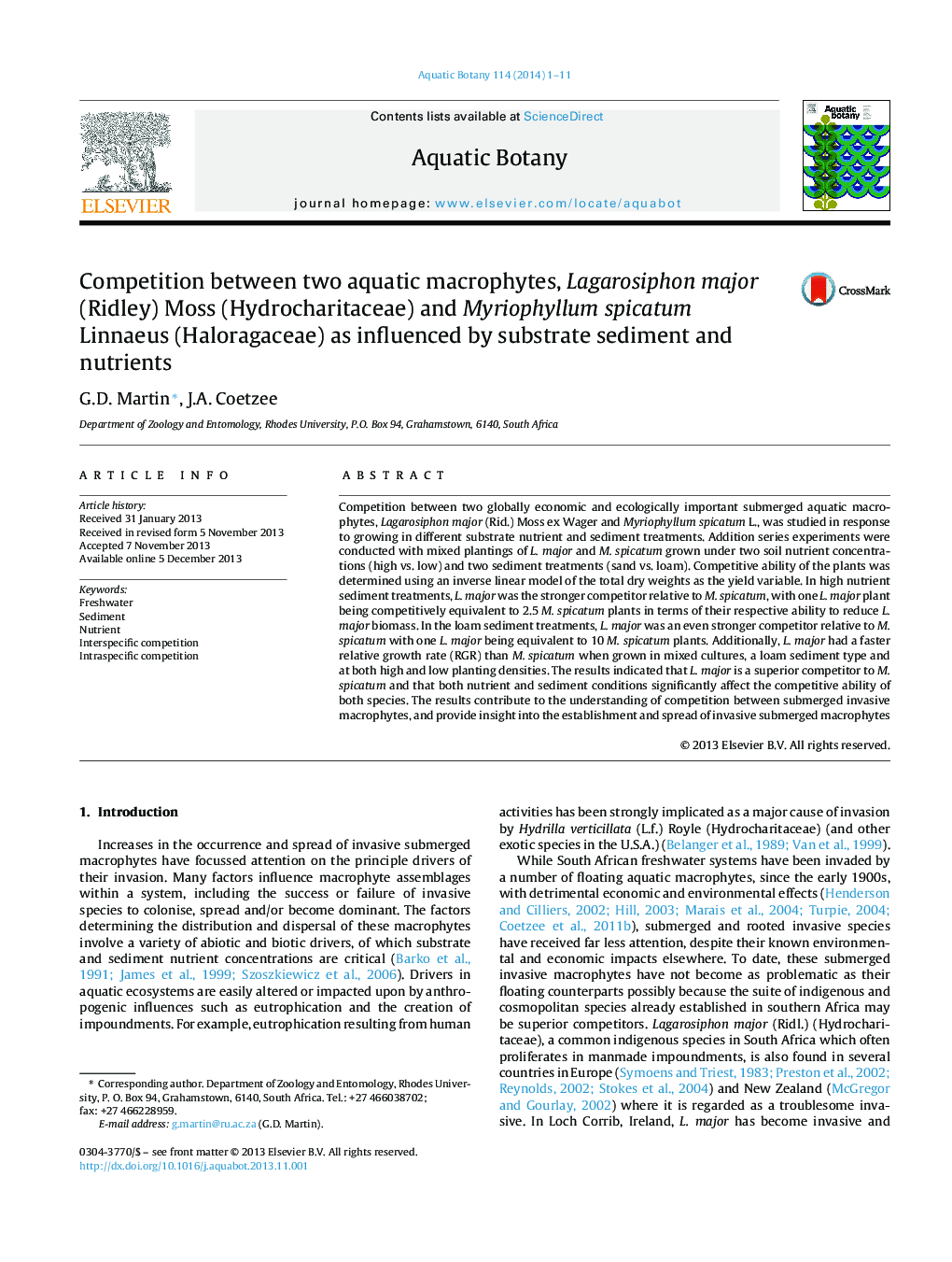Competition between two aquatic macrophytes, Lagarosiphon major (Ridley) Moss (Hydrocharitaceae) and Myriophyllum spicatum Linnaeus (Haloragaceae) as influenced by substrate sediment and nutrients