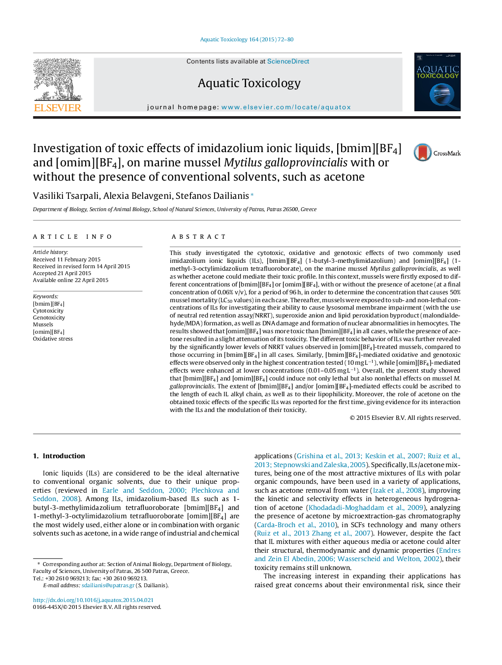 Investigation of toxic effects of imidazolium ionic liquids, [bmim][BF4] and [omim][BF4], on marine mussel Mytilus galloprovincialis with or without the presence of conventional solvents, such as acetone