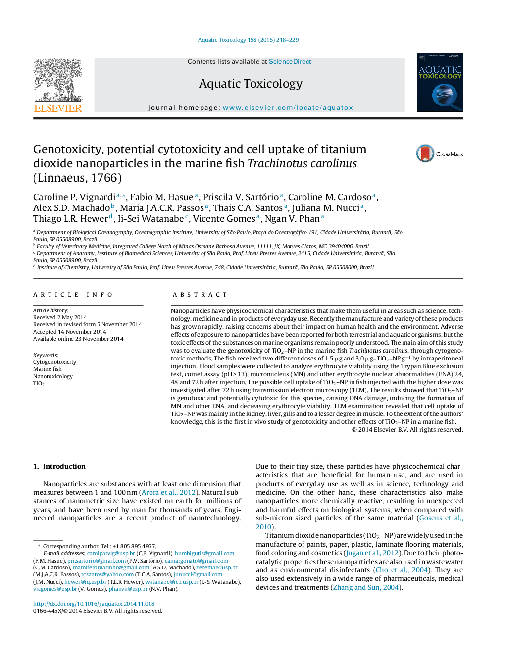 Genotoxicity, potential cytotoxicity and cell uptake of titanium dioxide nanoparticles in the marine fish Trachinotus carolinus (Linnaeus, 1766)