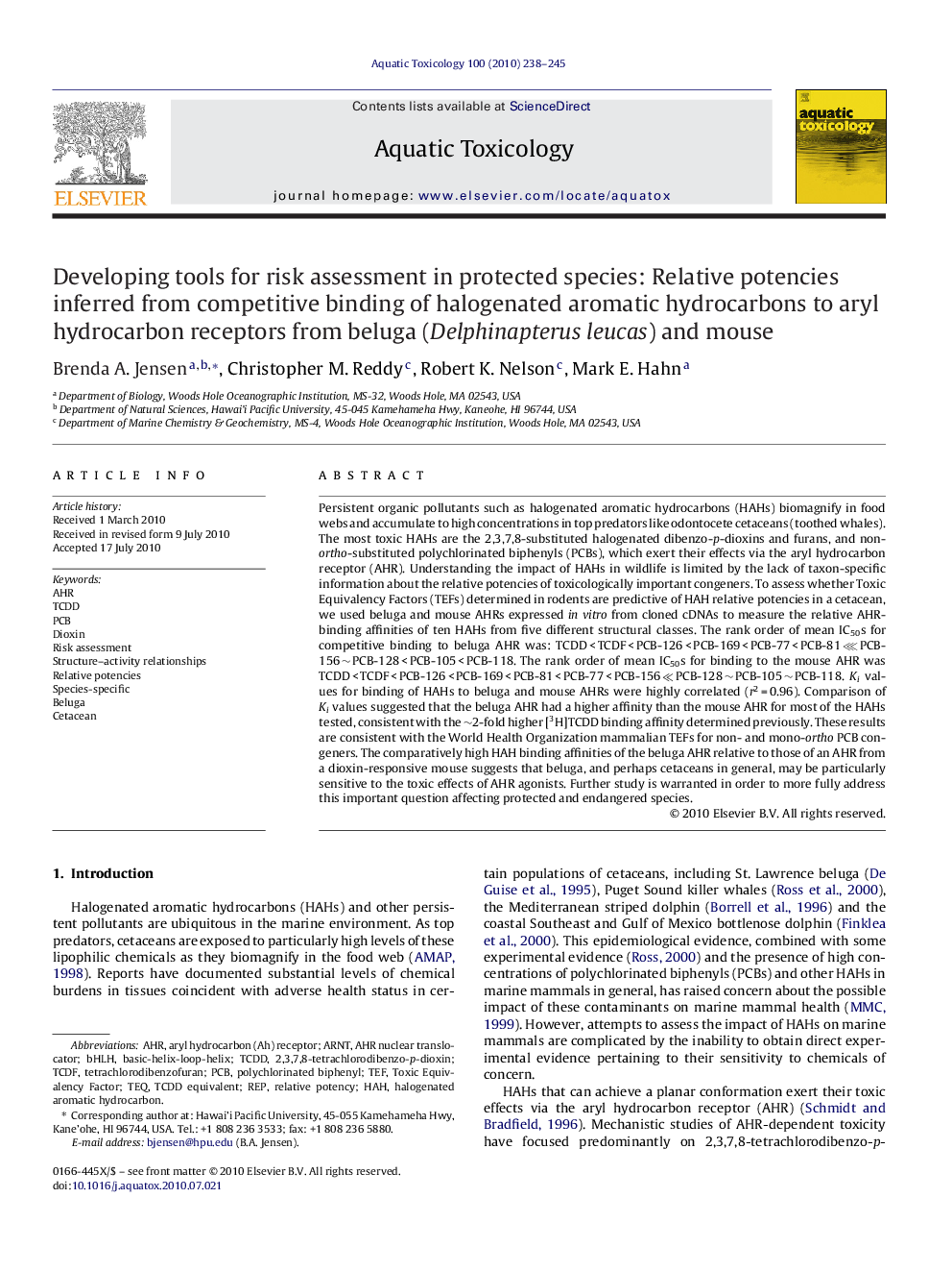 Developing tools for risk assessment in protected species: Relative potencies inferred from competitive binding of halogenated aromatic hydrocarbons to aryl hydrocarbon receptors from beluga (Delphinapterus leucas) and mouse