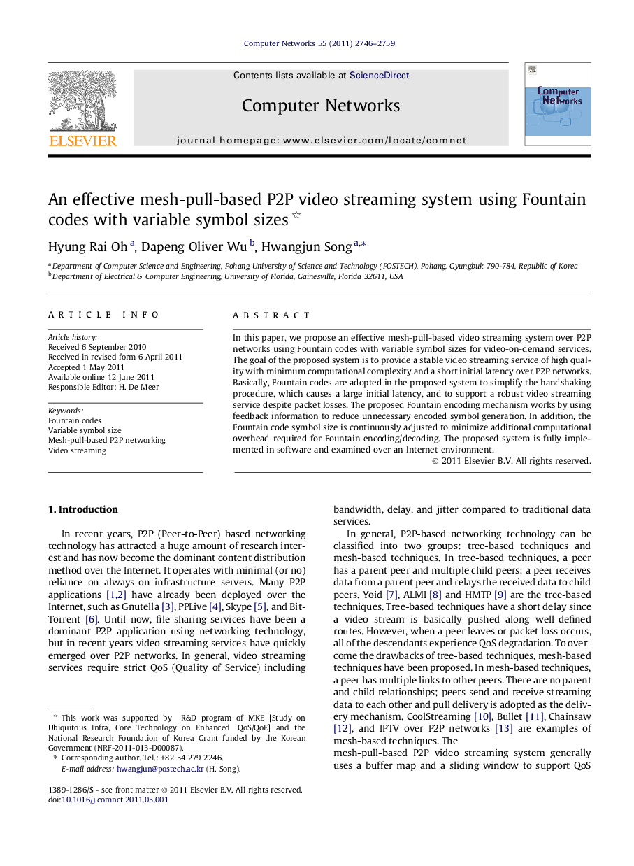 An effective mesh-pull-based P2P video streaming system using Fountain codes with variable symbol sizes 