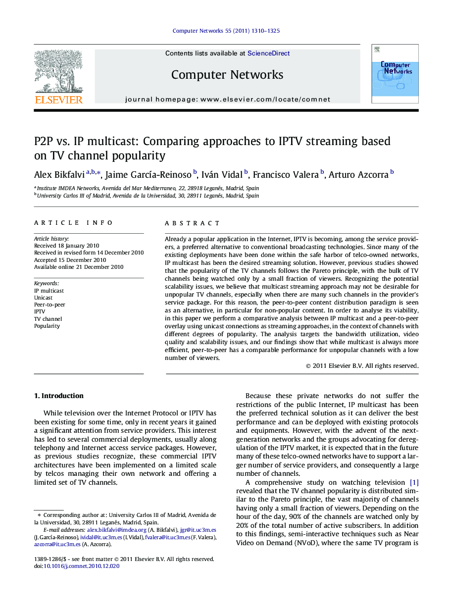 P2P vs. IP multicast: Comparing approaches to IPTV streaming based on TV channel popularity