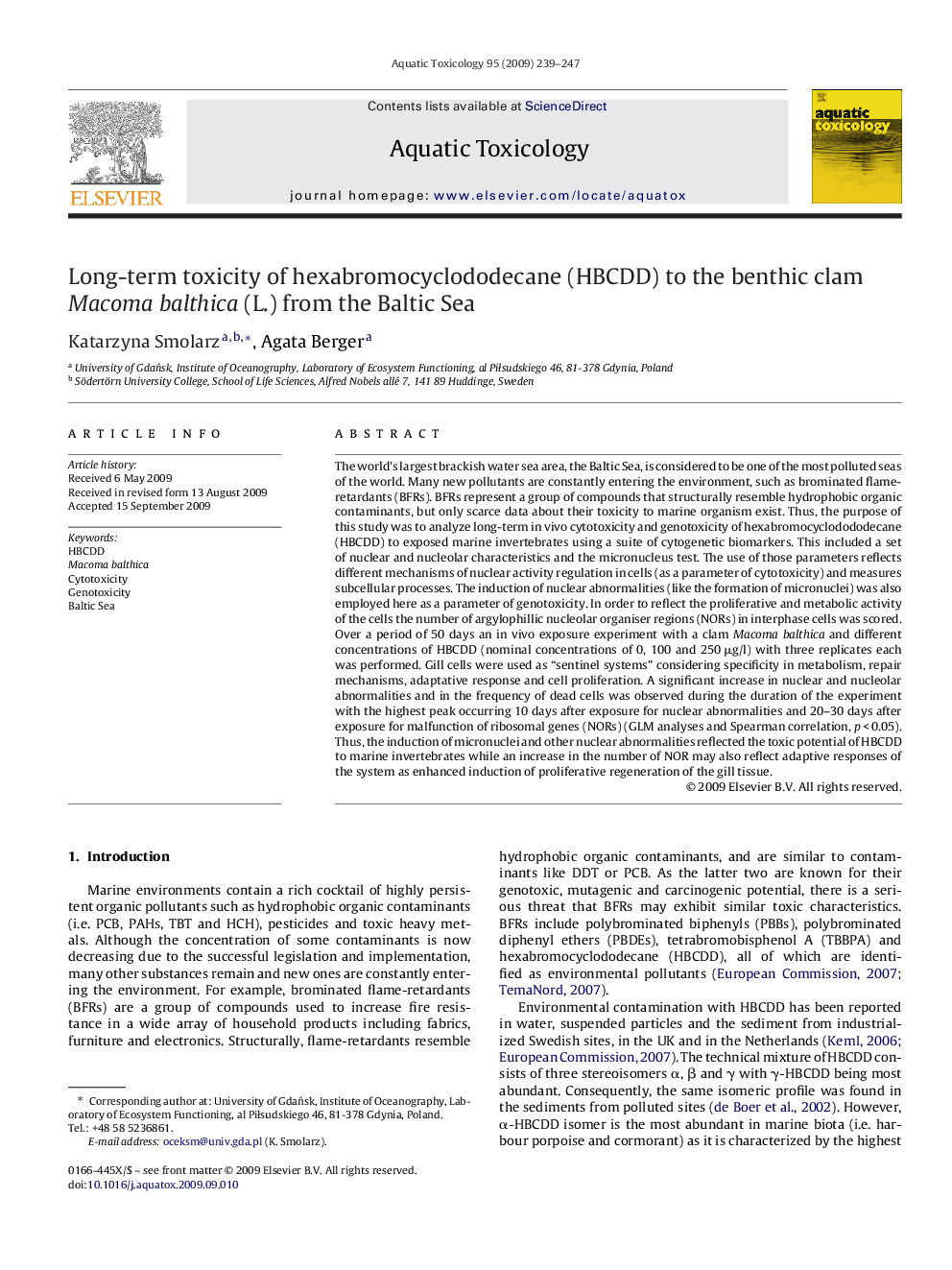 عکس صفحه اول مقاله: Long-term toxicity of hexabromocyclododecane (HBCDD) to the benthic clam Macoma balthica (L.) from the Baltic Sea Long-term toxicity of hexabromocyclododecane (HBCDD) to the benthic clam Macoma balthica (L.) from the Baltic Sea