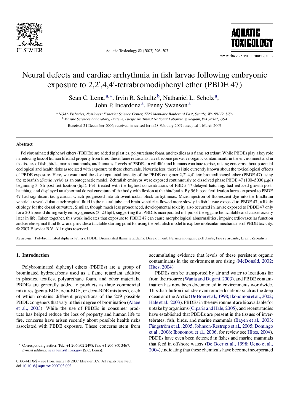 Neural defects and cardiac arrhythmia in fish larvae following embryonic exposure to 2,2′,4,4′-tetrabromodiphenyl ether (PBDE 47)