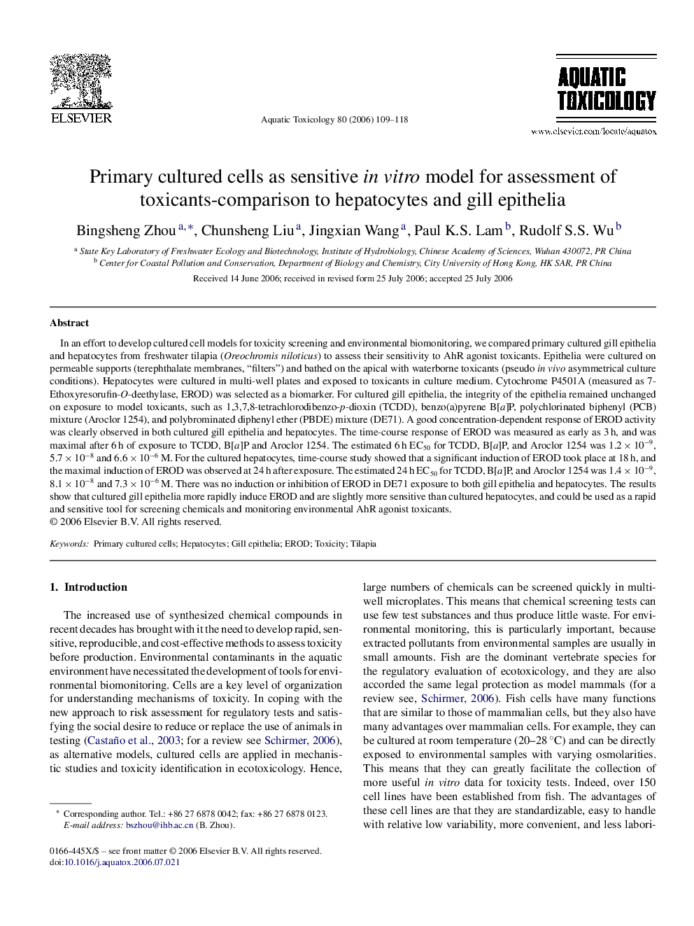 Primary cultured cells as sensitive in vitro model for assessment of toxicants-comparison to hepatocytes and gill epithelia