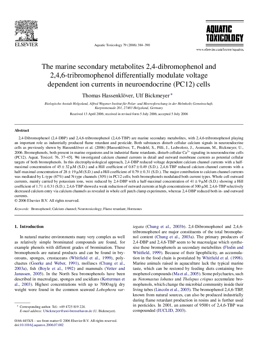 The marine secondary metabolites 2,4-dibromophenol and 2,4,6-tribromophenol differentially modulate voltage dependent ion currents in neuroendocrine (PC12) cells