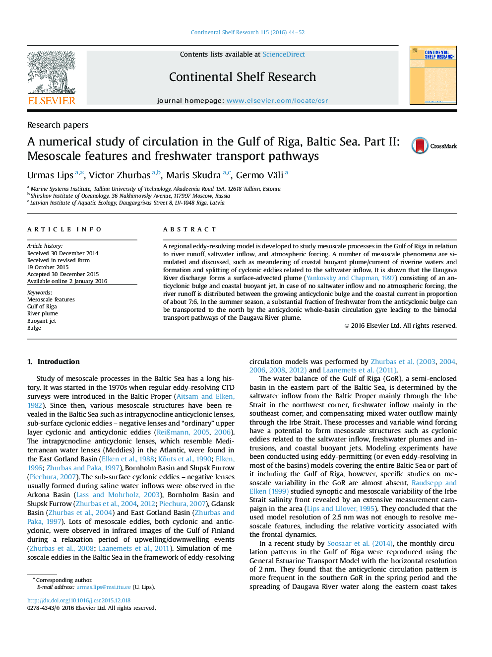 A numerical study of circulation in the Gulf of Riga, Baltic Sea. Part II: Mesoscale features and freshwater transport pathways