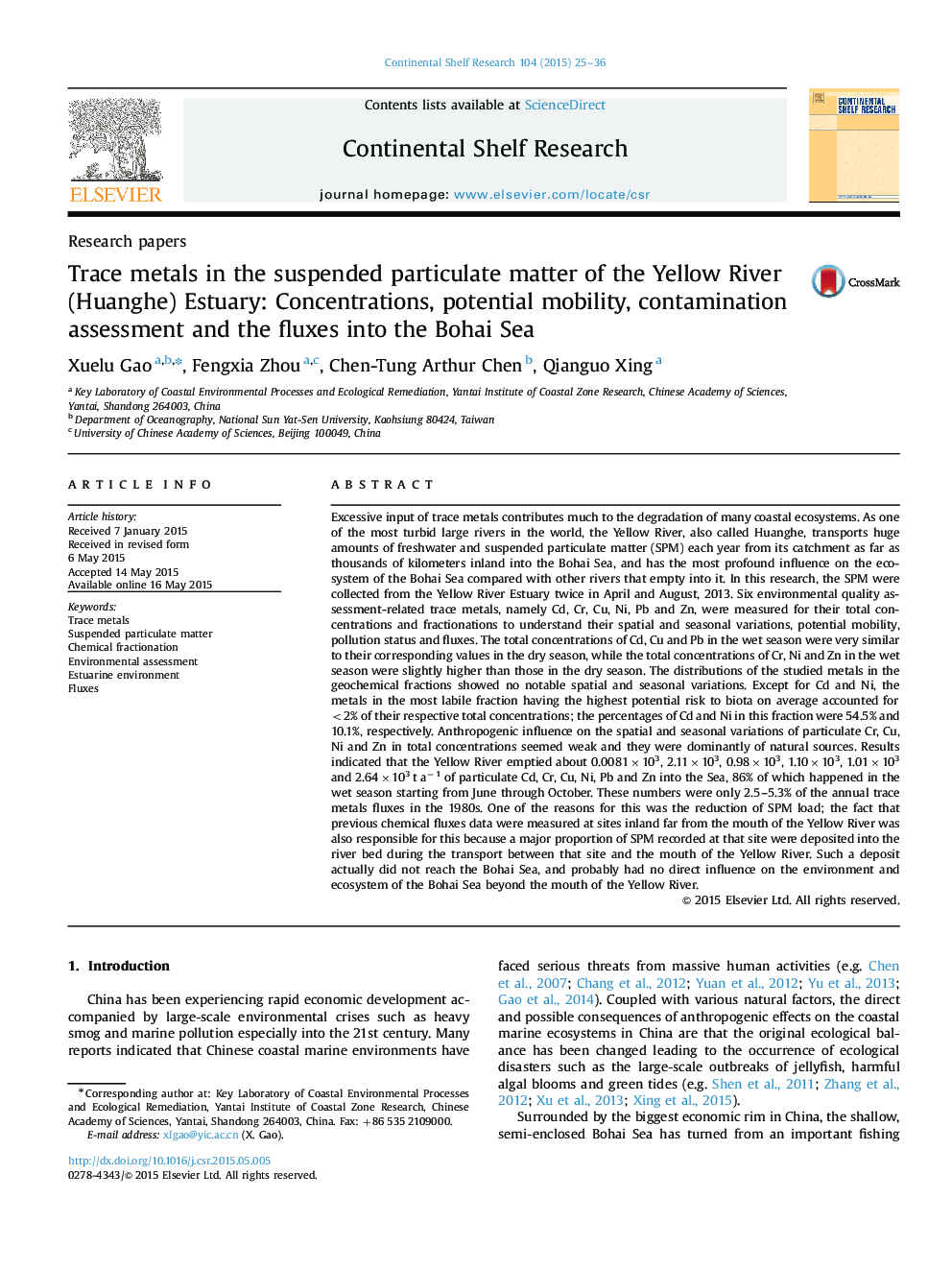 Trace metals in the suspended particulate matter of the Yellow River (Huanghe) Estuary: Concentrations, potential mobility, contamination assessment and the fluxes into the Bohai Sea