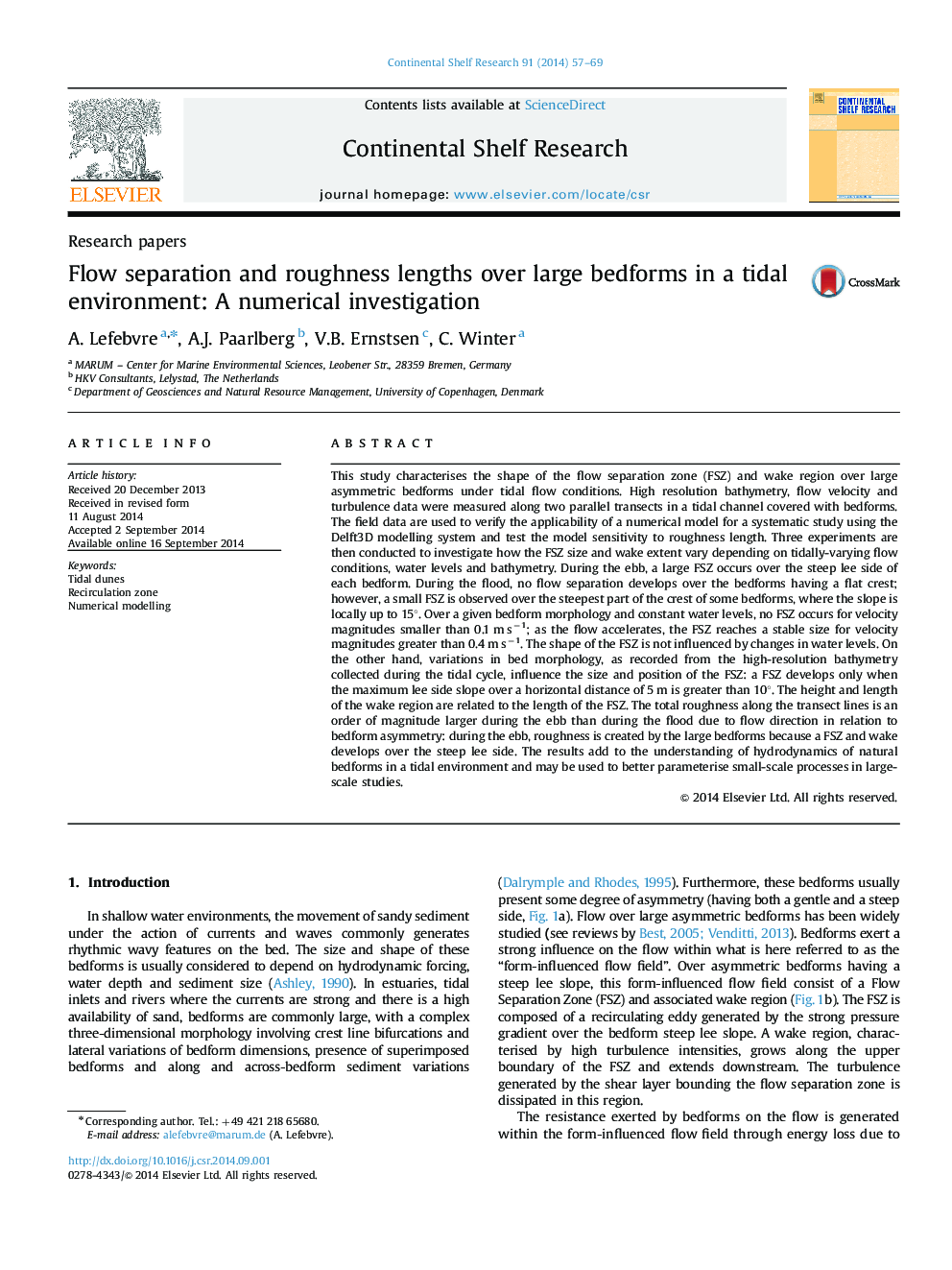 Flow separation and roughness lengths over large bedforms in a tidal environment: A numerical investigation