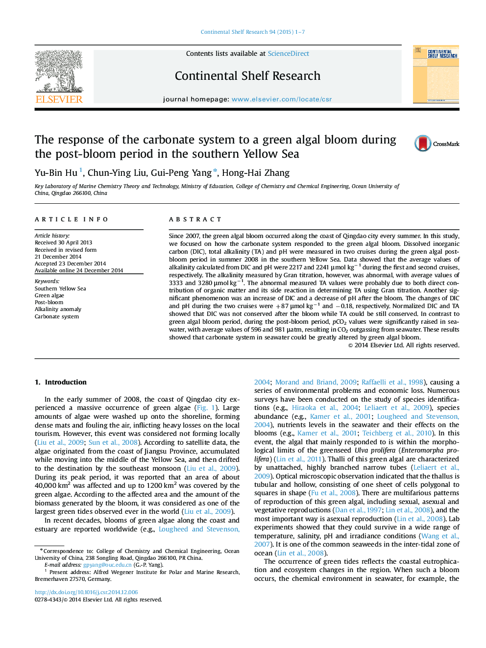 The response of the carbonate system to a green algal bloom during the post-bloom period in the southern Yellow Sea